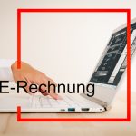 E-Rechnung: Ohne klare Leistungsbeschreibung geht nichts mehr